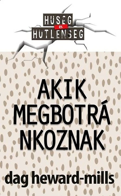 Akik Megbotránkoznak