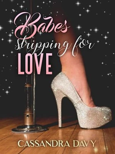 Babes Stripping for Love
