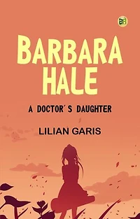 Barbara Hale: A Doctor's Daughter