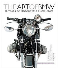 The Art of BMW: 90 Years Motorcycle Excellence