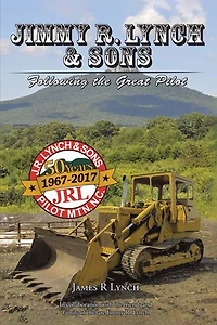 Jimmy R. Lynch & Sons: Following the Great Pilot