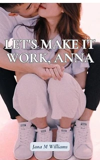 Let's make it work, Anna