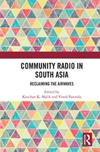 Community Radio South Asia: Reclaiming the Airwaves