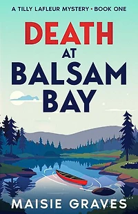 Death at Balsam Bay