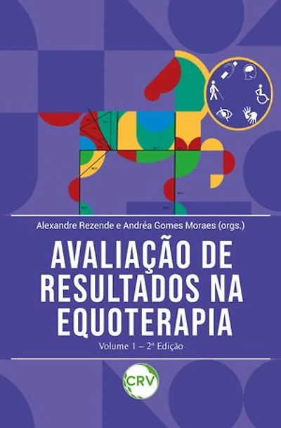 Avaliação de resultados na equoterapia – Vol.1