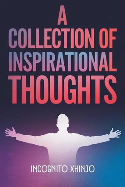 A Collection of Inspirational Thoughts