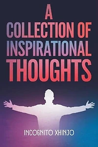 A Collection of Inspirational Thoughts