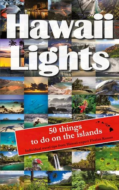Hawaiilights: 50 things to do on the islands