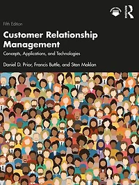 Customer Relationship Management: Concepts And Technologies