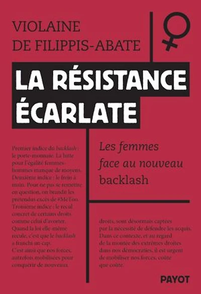 La résistance écarlate: les femmes face au nouveau backlash