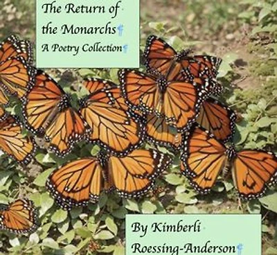 Return of the Monarchs: A Poetry Collection