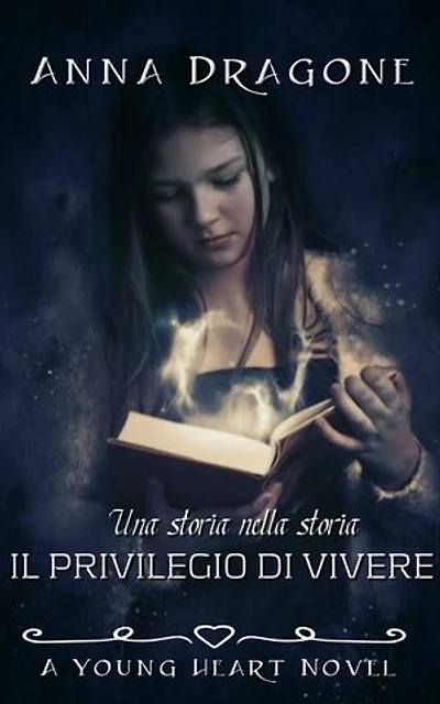 IL PRIVILEGIO DI vivere: Una storia nella storia