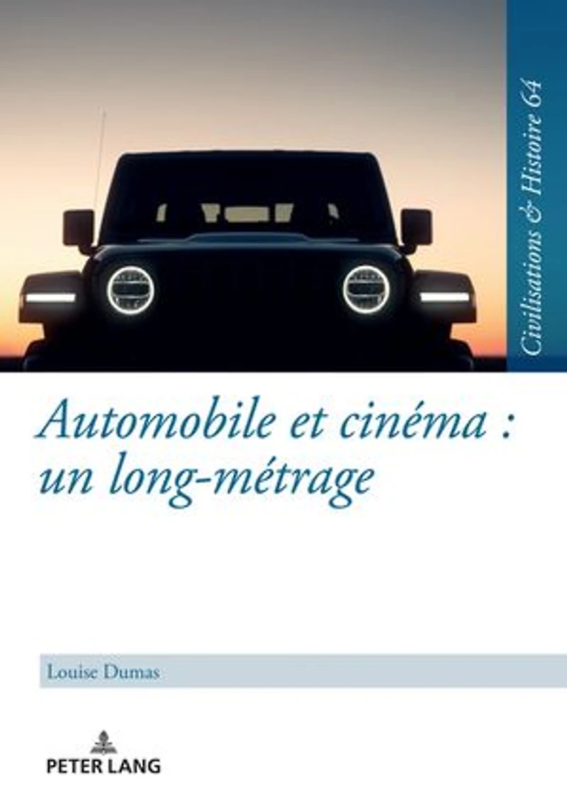 Automobile et cinéma : un long-métrage: Une étude du motif de l'automobile à l'exemple allemand