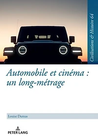 Automobile et cinéma : un long-métrage: Une étude du motif de l'automobile à l'exemple allemand