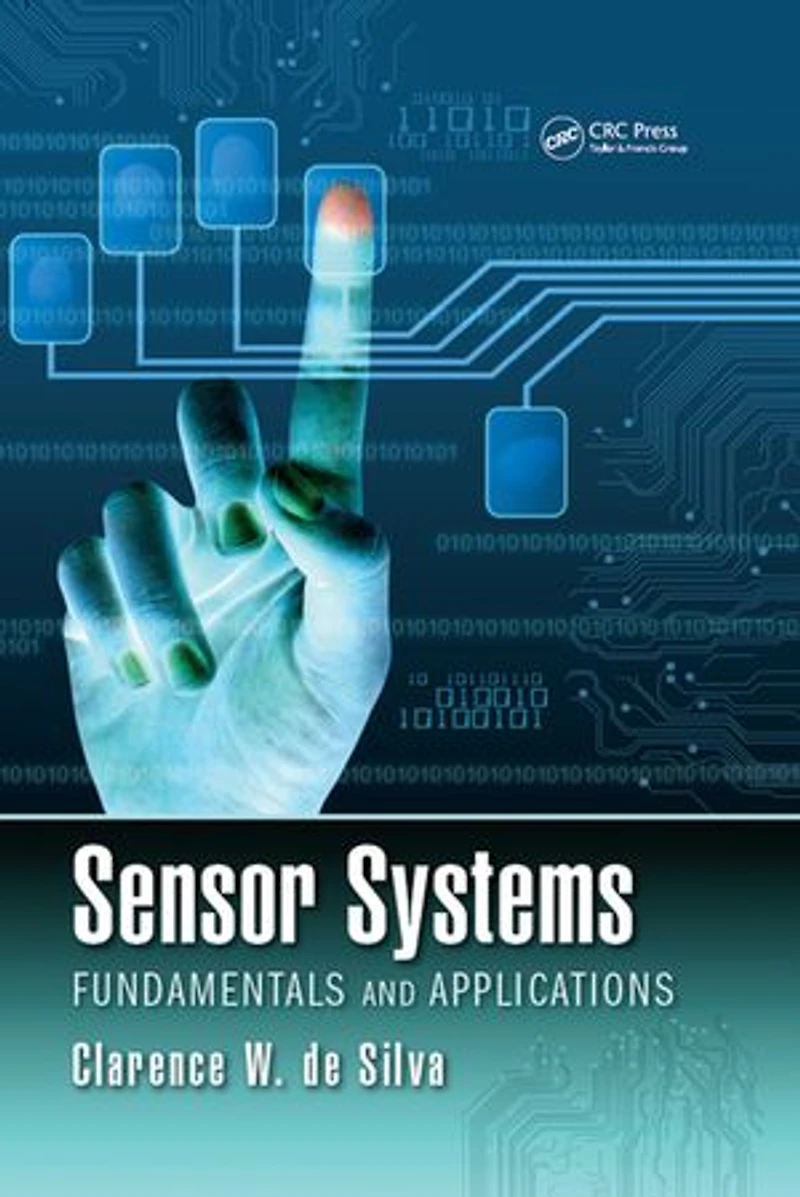 Sensor Systems: Fundamentals And Applications
