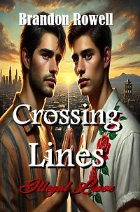 Crossing Lines: Illegal Love