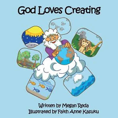 GOD LOVES CREATING