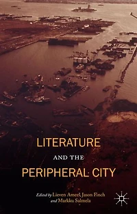Literature and the Peripheral City