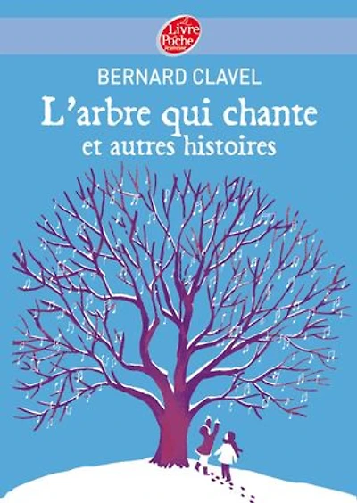 L' arbre qui chante: et autres histoires