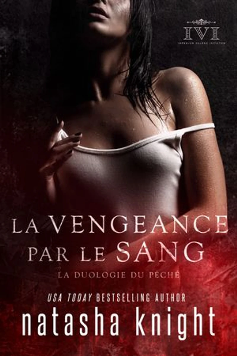 La Vengeance par le sang