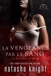 La Vengeance par le sang