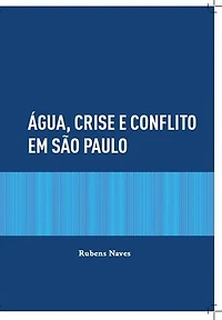 Água, crise e conflito em São Paulo