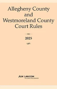 Allegheny & Westmoreland County Court Rules