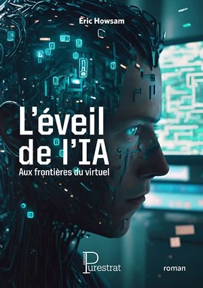 L'éveil de l'IA: aux frontières du virtuel