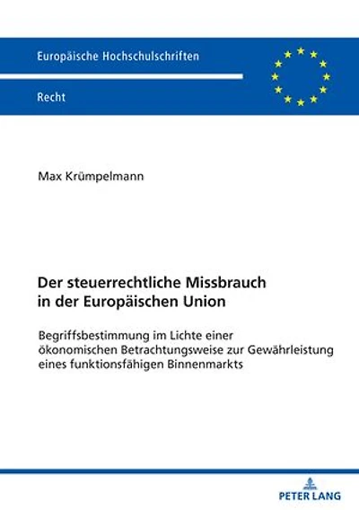 der steuerrechtliche Missbrauch Europaeischen Union