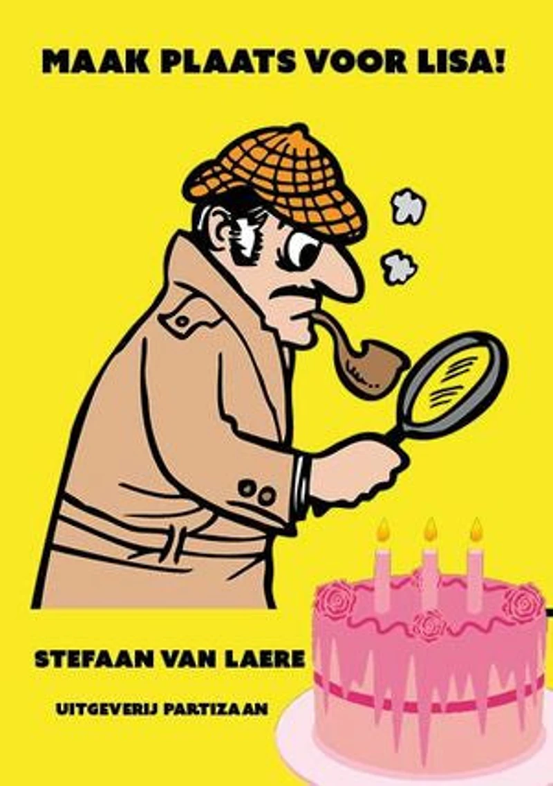 Maak plaats voor Lisa! De belevenissen van een avontuurlijk meisje