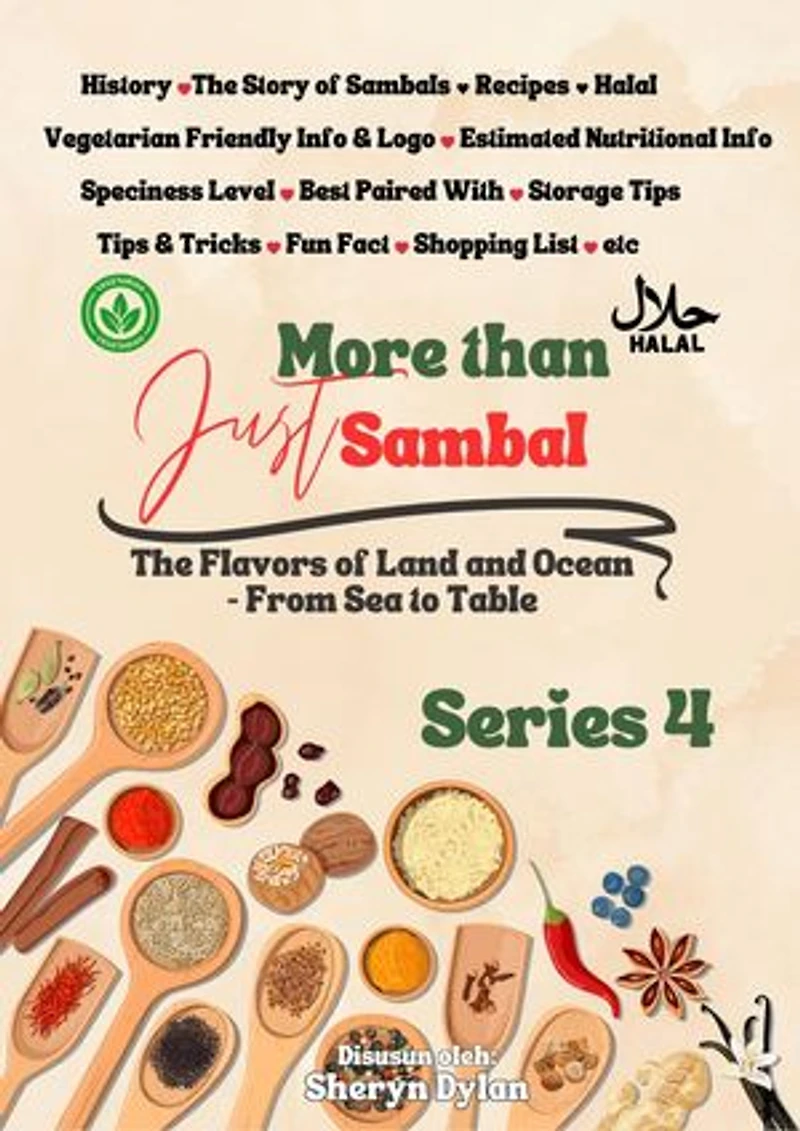 More Than Just Sambal – Series 4. The Flavors of Land and Ocean – From Sea to Table: More Than Just Sambal, #4
