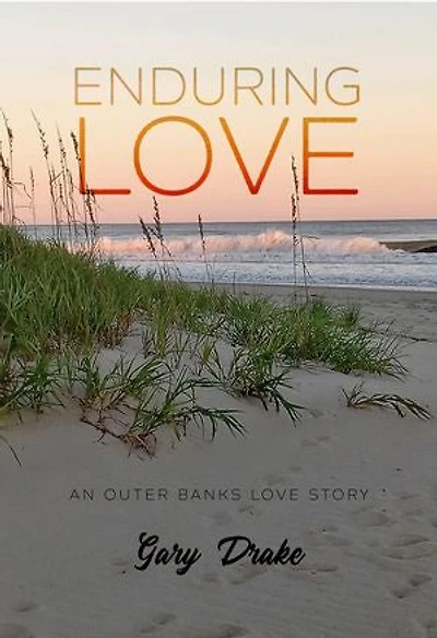 Enduring Love: An Outer Banks Love Story