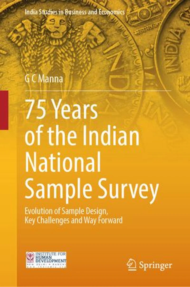 75 Years of the Indian National Sample Survey: Evolution Design, Key Challenges and Way Forward