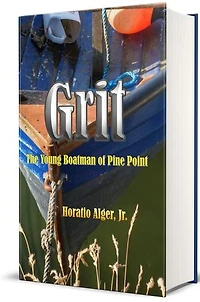Grit: The Young Boatman of Pine Point