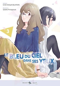 Le bleu du ciel dans ses yeux, Vol. 3