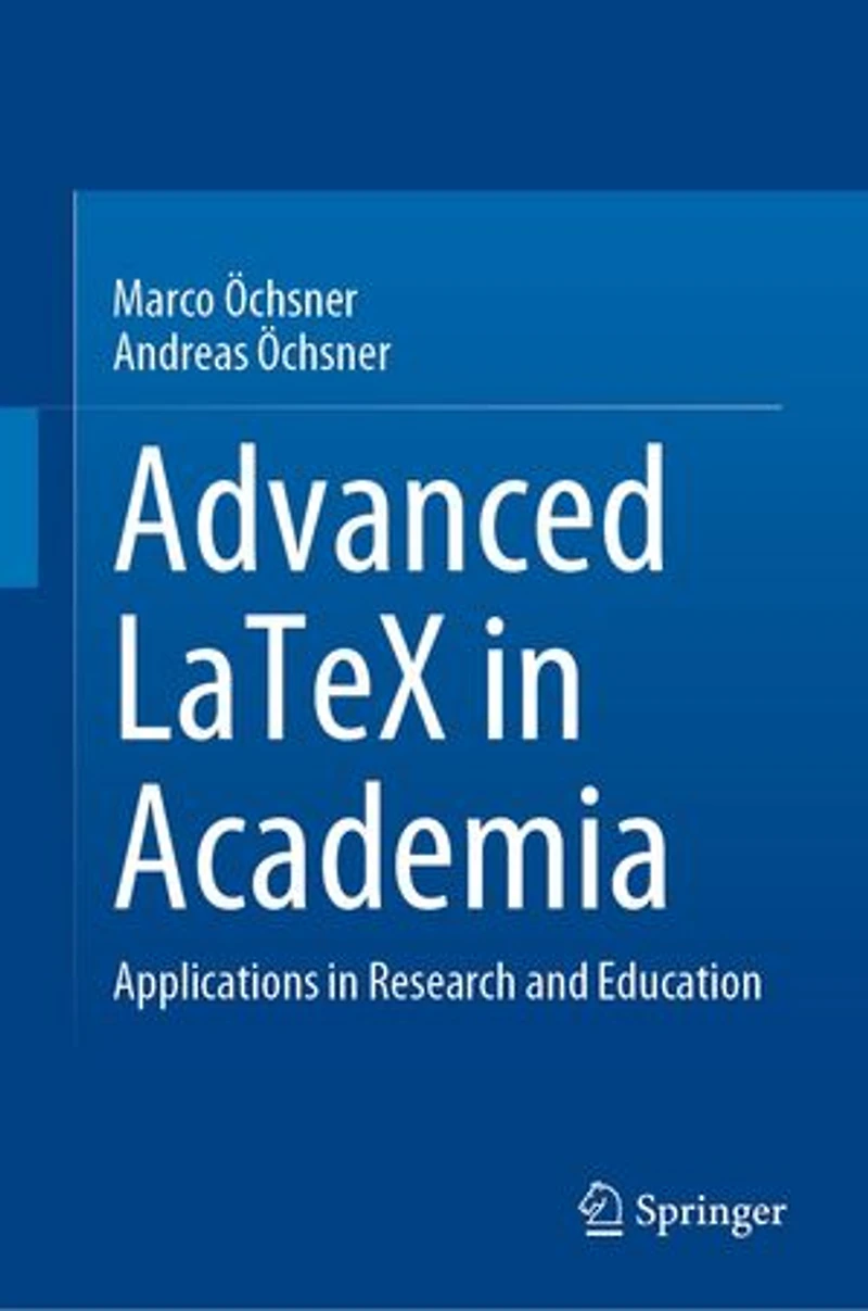 Advanced Latex Academia: Applications Research And Education