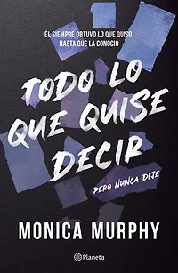 Lancaster 1. Todo lo que quise decir, pero nunca dije