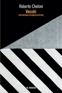 Vecchi: Antropologia transgenerazionale