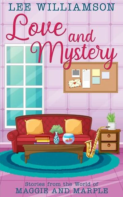 Love and Mystery: Maggie and Marple, #0.5