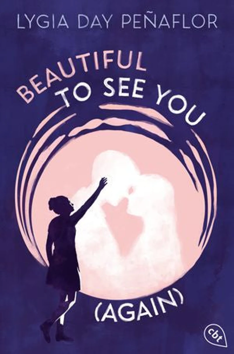 Beautiful to See You (Again): Ein hochemotionaler Roman über die große Liebe und die Kunst des Loslassens