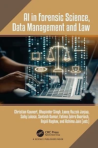 AI Forensic Science, Data Management and Law