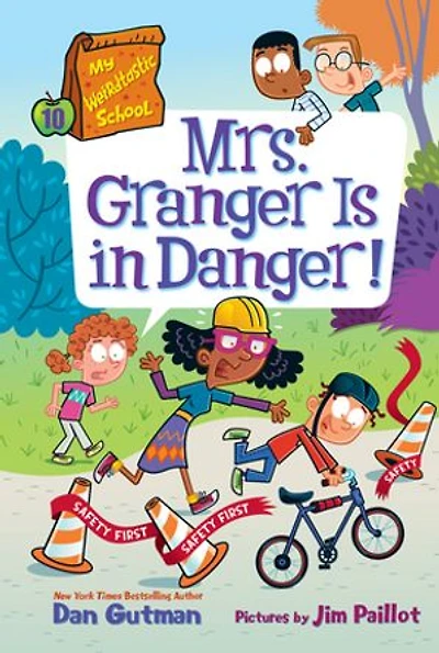 My Weirdtastic School #10: Mrs. Granger Is Danger!