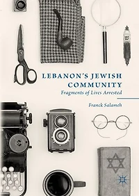 Lebanon's Jewish Community: Fragments Of Lives Arrested