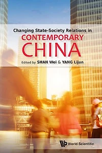 Changing State-society Relations Contemporary China