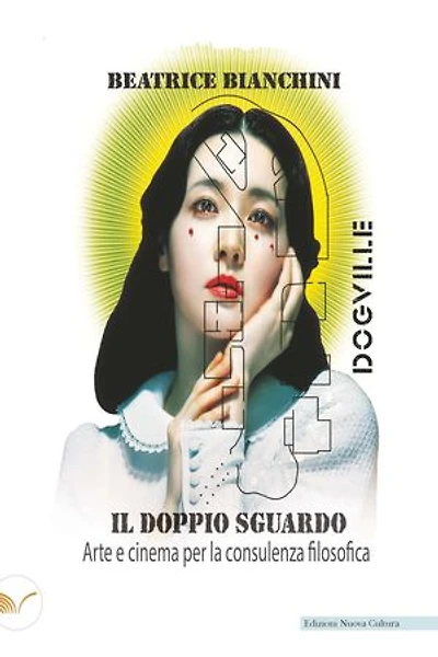 Il doppio sguardo: Arte e cinema per la consulenza filosofica