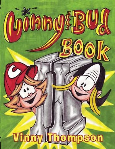 Vinny And Bud Comix Book Ii