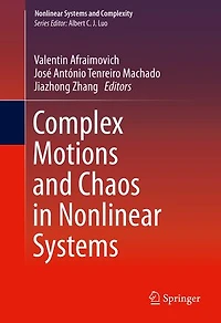 Complex Motions And Chaos Nonlinear Systems