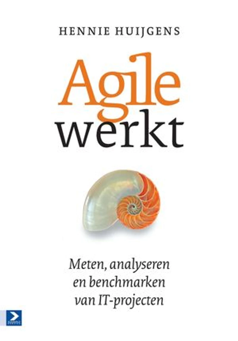 Agile werkt: meten, analyseren en benchmarken van IT-projecten