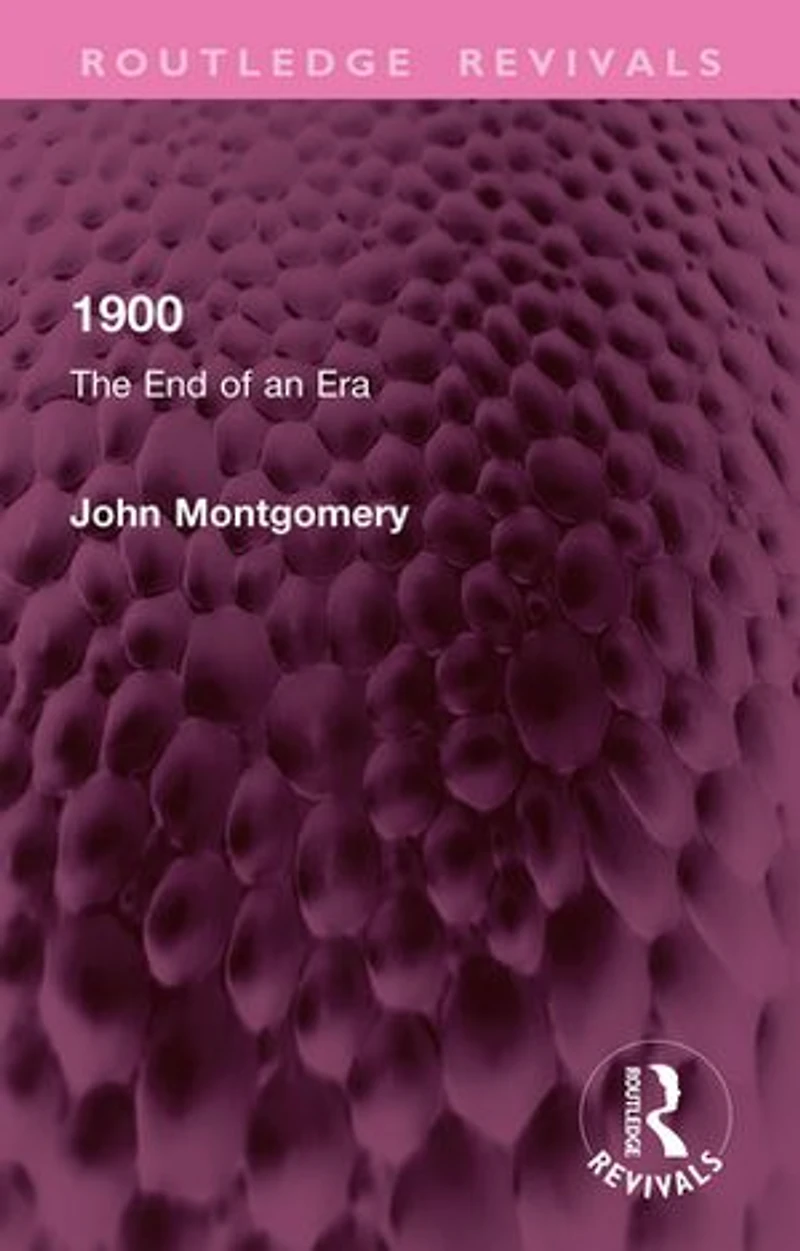 1900: The End of an Era