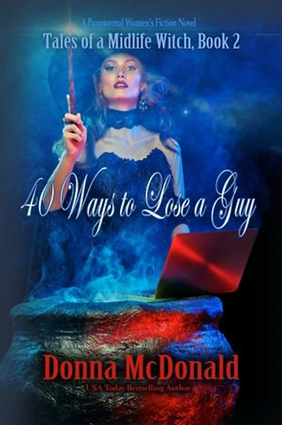40 Ways to Lose a Guy